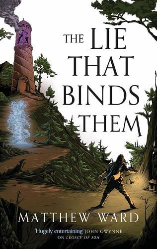 The Lie That Binds Them (The Soulfire Saga, Bk. 3)