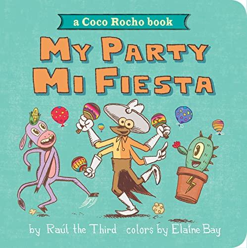 My Party, Mi Fiesta (Coco Rocho, The World of ¡Vamos!)