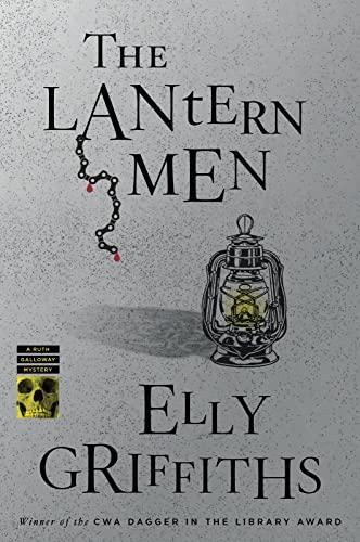 The Lantern Men (Ruth Galloway Mysteries, Bk. 12)