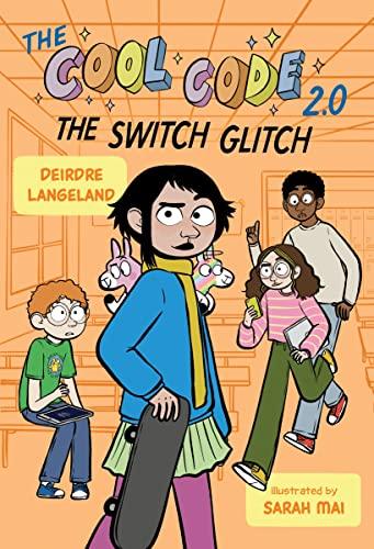 The Switch Glitch (The Cool Code 2.0)