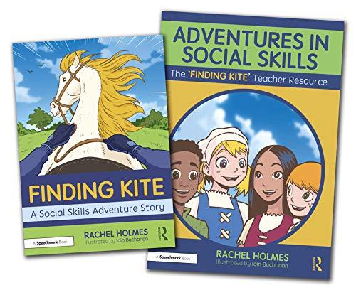 Adventures in Social Skills Set (Finding Kite/The ’Finding Kite' Teacher Resource)