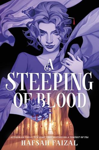 A Steeping of Blood (Blood and Tea, Bk. 2)