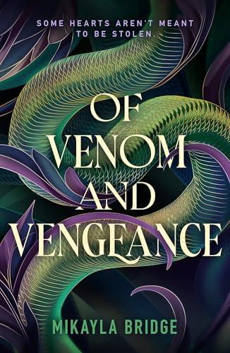 Of Venom and Vengeance