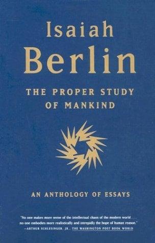 The Proper Study of Mankind