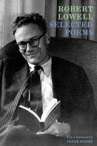 Robert Lowell Selected Poems: Expanded Edition