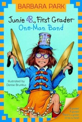 Junie B., First Grader: One-Man Band (Bk. 22)
