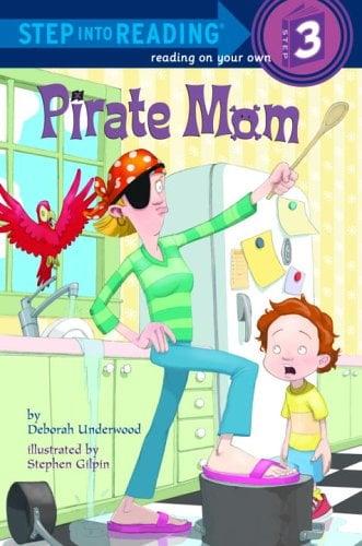Pirate Mom (Step Into Reading, Step 3)