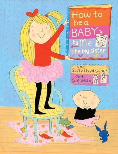 How To Be A Baby