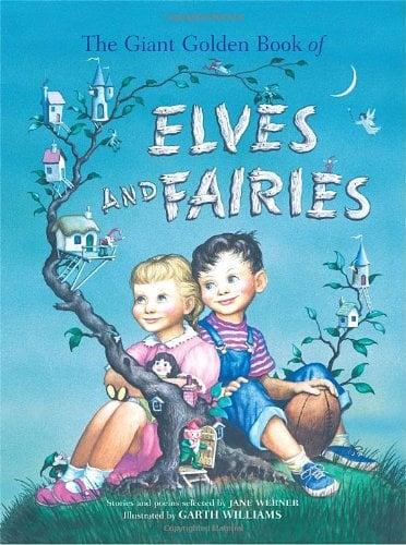 The Giant Golden Book Of Elves And Fairies