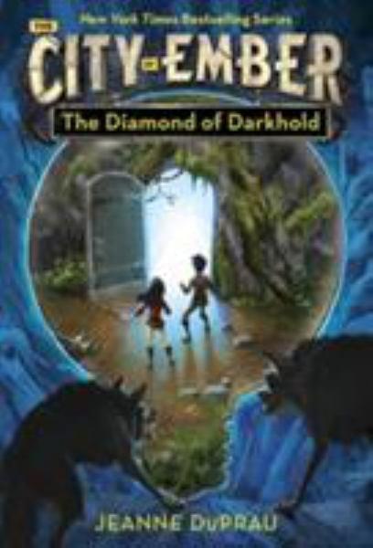 The Diamond of Darkhold (Ember, Bk.4)
