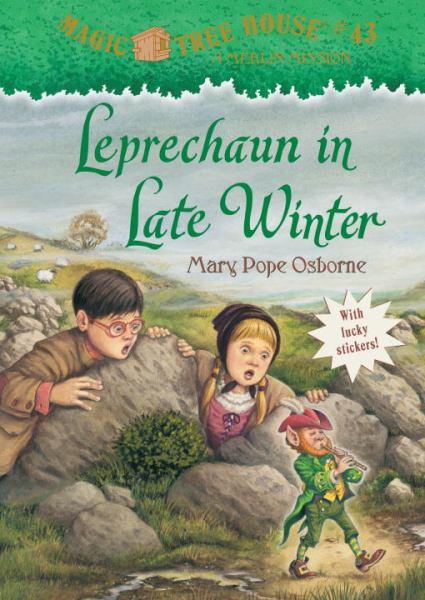 Leprechaun in Late Winter (Magic Tree House, Bk. 43)