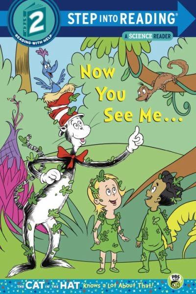 Now You See Me... (The Cat in the Hat Knows a Lot About That! Step Into Reading Science Reader, Step 2)