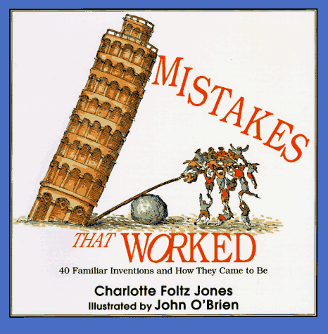 Mistakes That Worked
