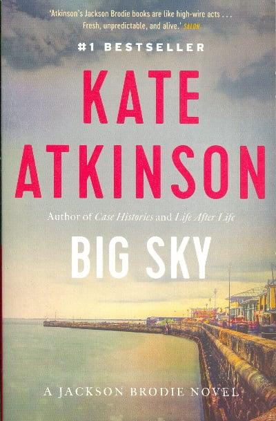 Big Sky (Jackson Brodie Series)