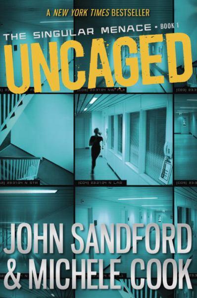 Uncaged (Singular Menace, Bk. 1)