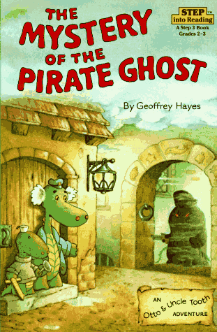 The Mystery Of The Pirate Ghost (Step Into Reading, Step 3)