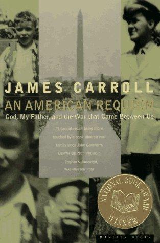 An American Requiem: God, My Father, and the War That Came Between Us