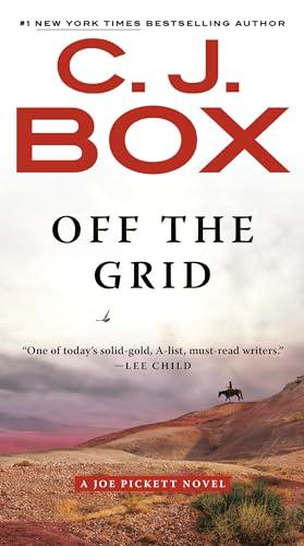 Off the Grid (Joe Pickett, Bk. 16)