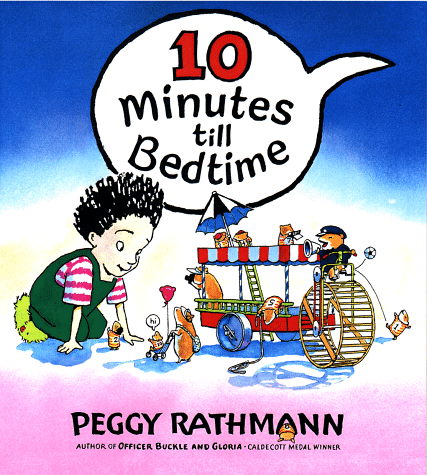 10 Minutes Till Bedtime