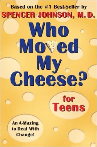 Who Moved My Cheese?