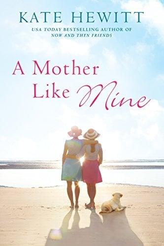 A Mother Like Mine (Hartley-by-the-Sea, Bk. 3)