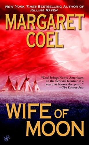 Wife of Moon (Wind River Reservation, Bk. 10)