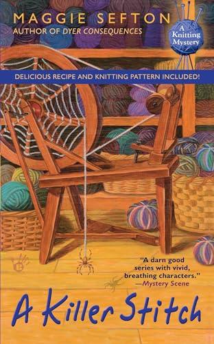 A Killer Stitch (Knitting Mysteries, Bk. 4)