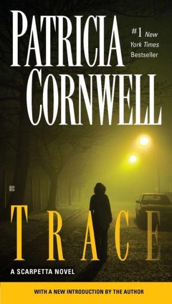 Trace (Scarpetta, Bk. 13)