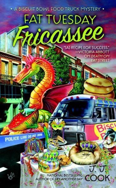 Fat Tuesday Fricassee (Biscuit Bowl Food Truck, Volume 3)
