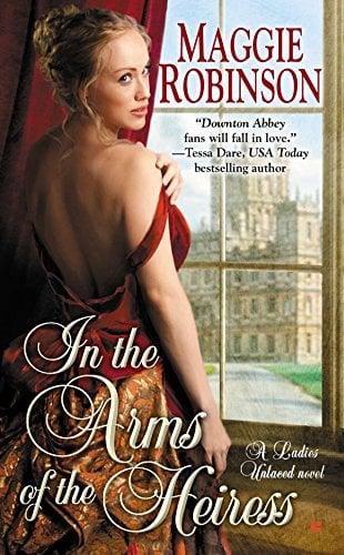 In the Arms of the Heiress (Ladies Unlaced, Bk. 1)