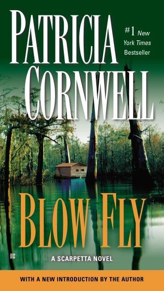 Blow Fly (Scarpetta, Bk.12)