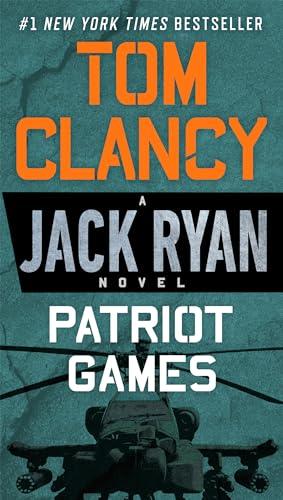 Patriot Games (Jack Ryan, Bk. 2)