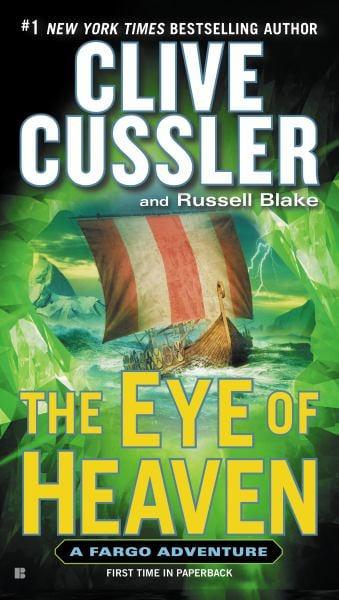 The Eye of Heaven (Sam and Remi Fargo Adventure, Bk. 6)