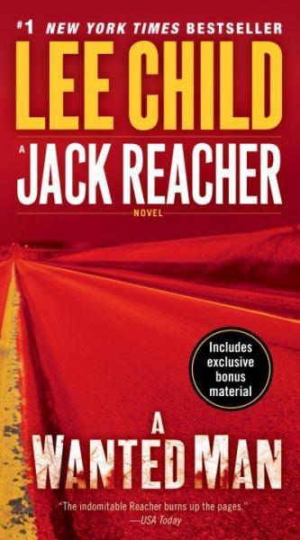 A Wanted Man (A Jack Reacher Novel)