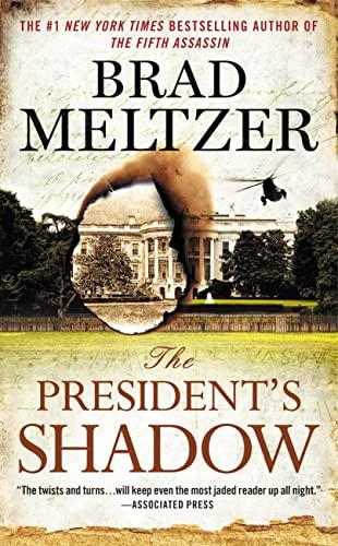 The President's Shadow (Culper Ring Series, Bk. 3)