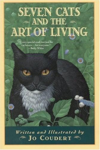Seven Cats and the Art Of Living