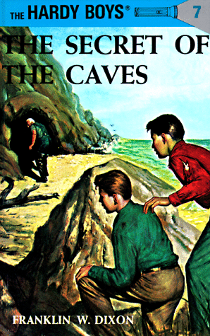The Secret of the Caves (Hardy Boys, Bk. 7)