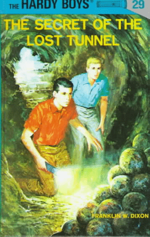 The Secret of the Lost Tunnel (Hardy Boys, Bk. 29)