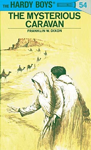 The Mysterious Caravan (Hardy Boys, Bk. 54)