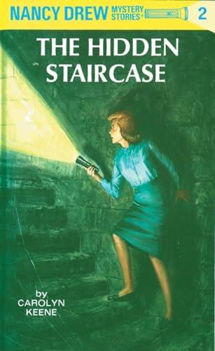 The Hidden Staircase (Nancy Drew, Bk. 2)