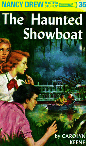 The Haunted Showboat (Nancy Drew, Bk. 35)