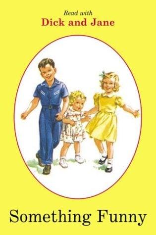 Something Funny (Dick And Jane, All Aboard Reading, Station Stop 1)