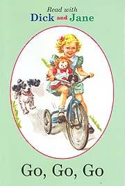 Go, Go, Go (Read With Dick And Jane)