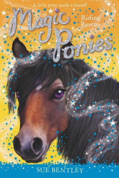 Riding Rescue (Magic Ponies, Bk. 6)