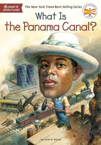 What Is the Panama Canal? (WhoHQ)