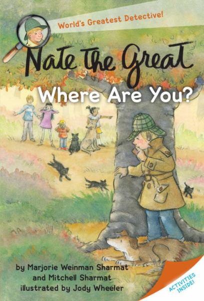 Nate the Great, Where Are You? (Nate the Great, Bk. 27)