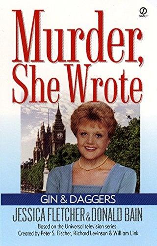 Gin And Daggers: (Murder, She Wrote)