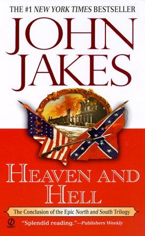 Heaven and Hell (North and South Trilogy Series Vol.3)