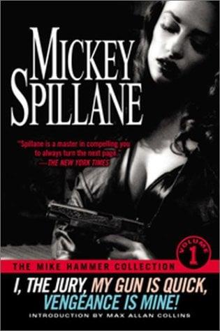 The Mike Hammer Collection (Volume 1)