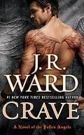Crave (A Novel of the Fallen Angels, Bk. 2)